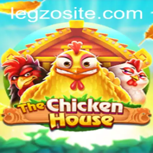 TheChickenHouse: An Exciting Adventure Awaits with Legzo